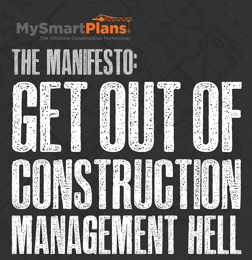 Get Out of Construction Management Hell
